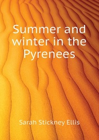 Summer and winter in the Pyrenees