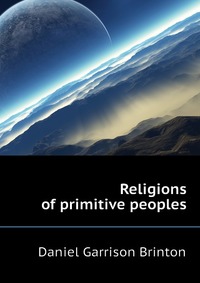 Religions of primitive peoples