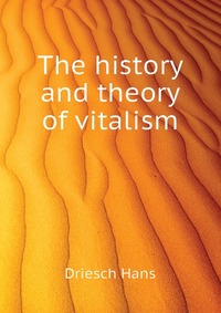 The history and theory of vitalism