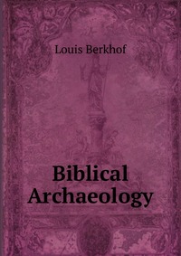 Biblical Archaeology