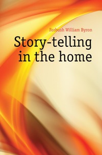 Story-telling in the home