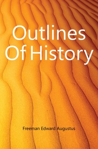 Outlines Of History