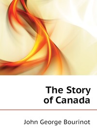 The Story of Canada