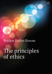 The principles of ethics