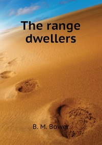 The range dwellers