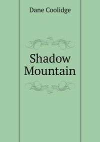 Shadow Mountain