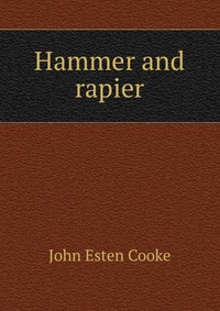 Hammer and rapier