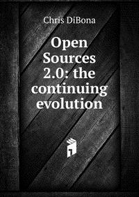 Open Sources 2.0: the continuing evolution