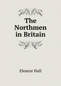 The Northmen in Britain