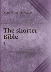 The shorter Bible