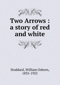 Two Arrows