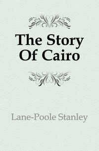 The Story Of Cairo