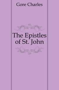 The Epistles of St. John