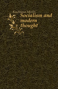 Socialism and modern thought