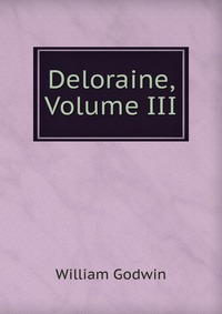 Deloraine, Volume III