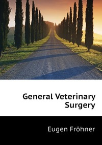 General Veterinary Surgery