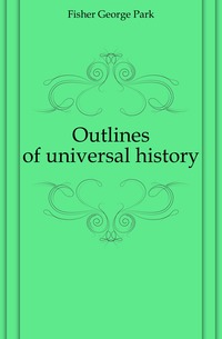 Outlines of universal history