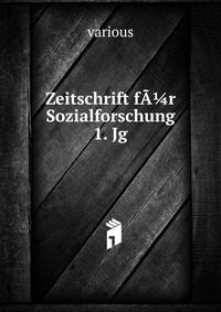 Zeitschrift fA?r Sozialforschung 1. Jg