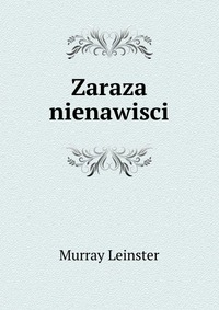 Zaraza nienawisci