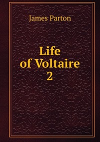 Life of Voltaire