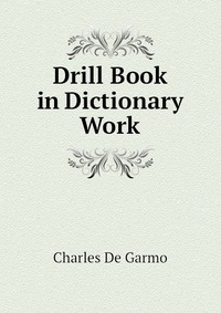 Drill Book in Dictionary Work