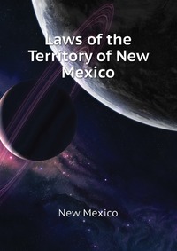 Laws of the Territory of New Mexico