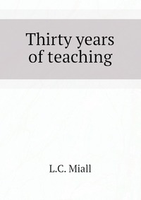 Thirty years of teaching