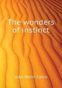 The wonders of instinct