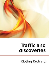 Traffic and discoveries