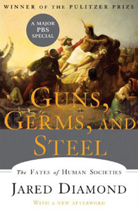 Guns, Germs, and Steel: The Fates of Human Societies, New Edition