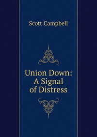 Union Down: A Signal of Distress