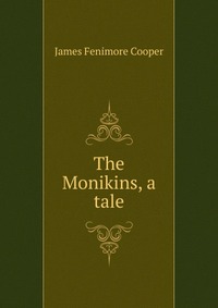 The Monikins, a tale