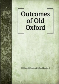 Outcomes of Old Oxford