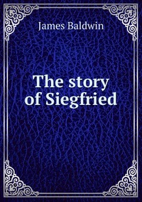 The story of Siegfried