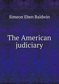 The American judiciary