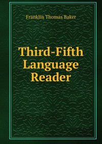 Third-Fifth Language Reader