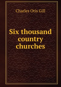 Six thousand country churches