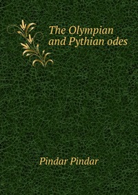 The Olympian and Pythian odes