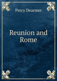 Reunion and Rome