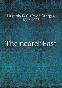 The nearer East