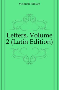 Letters, Volume 2 (Latin Edition)