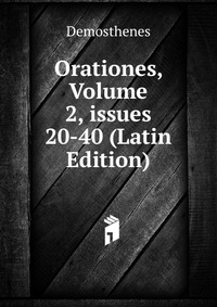 Orationes, Volume 2, issues 20-40 (Latin Edition)