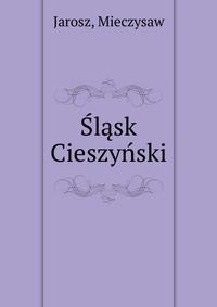 Slask Cieszynski