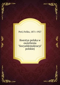 Kwestya polska w owietleniu 