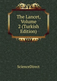 The Lancet, Volume 2 (Turkish Edition)