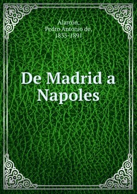 De Madrid a Napoles