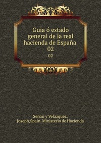 Guia o estado general de la real hacienda de Espana