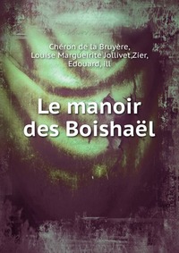 Le manoir des Boishael