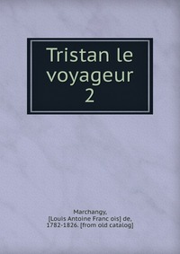 Tristan le voyageur