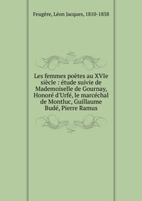 Les femmes poetes au XVIe siecle